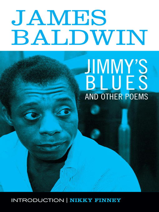 Title details for Jimmy's Blues and Other Poems by James Baldwin - Available
